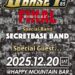 12/20(土) 緊急告知！SECRET BASE vol.85 〜Finalまた会う日まで…〜 @平塚 HAPPY MOUNTAIN BAR